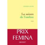 La saison de l&rsquo;ombre