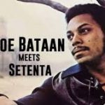 JOE BATAAN meets SETENTA
