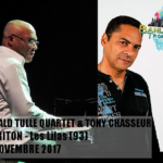RONALD TULLE Quartet & TONY CHASSEUR