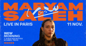 MARYAM SALEH – En concert au New Morning (Paris 10ème) – Merc. 11 Nov. 2026 à 20h00
